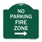 Signmission No Parking Fire Zone W/ Right Arrow, Green & White Aluminum Sign, 18" x 18", GW-1818-23617 A-DES-GW-1818-23617 - alternate 1